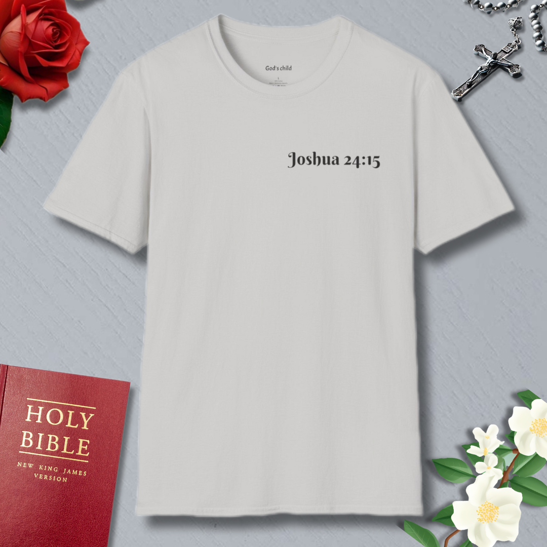 Joshua 24:15 T-shirt