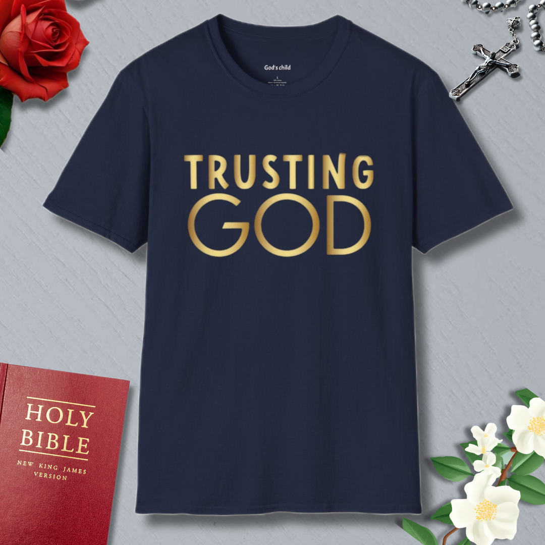 Trusting God T-Shirt