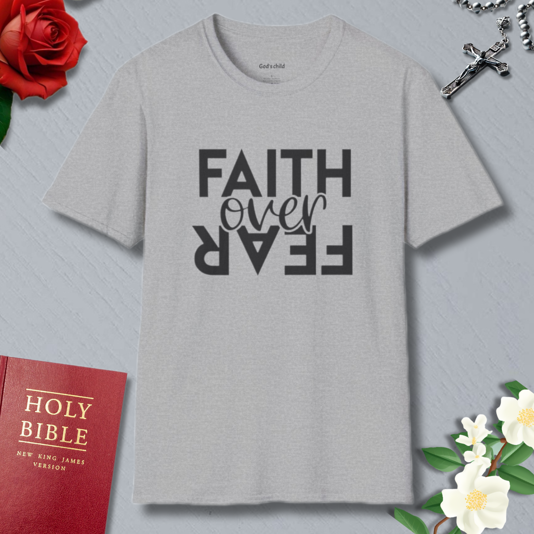Faith Over Fear T-Shirt