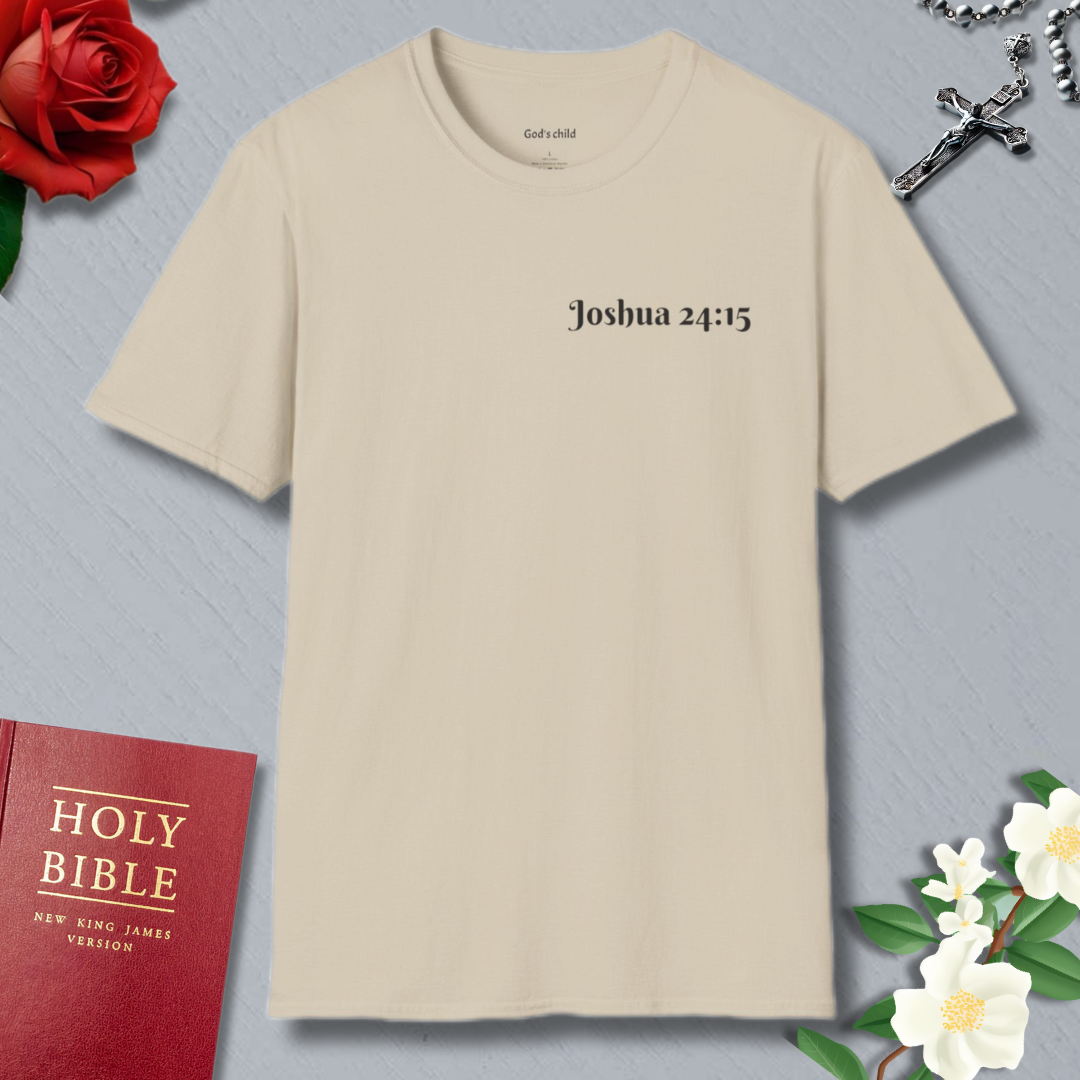 Joshua 24:15 T-shirt