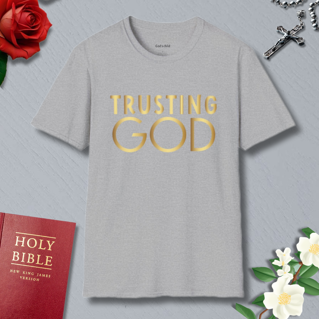 Trusting God T-Shirt