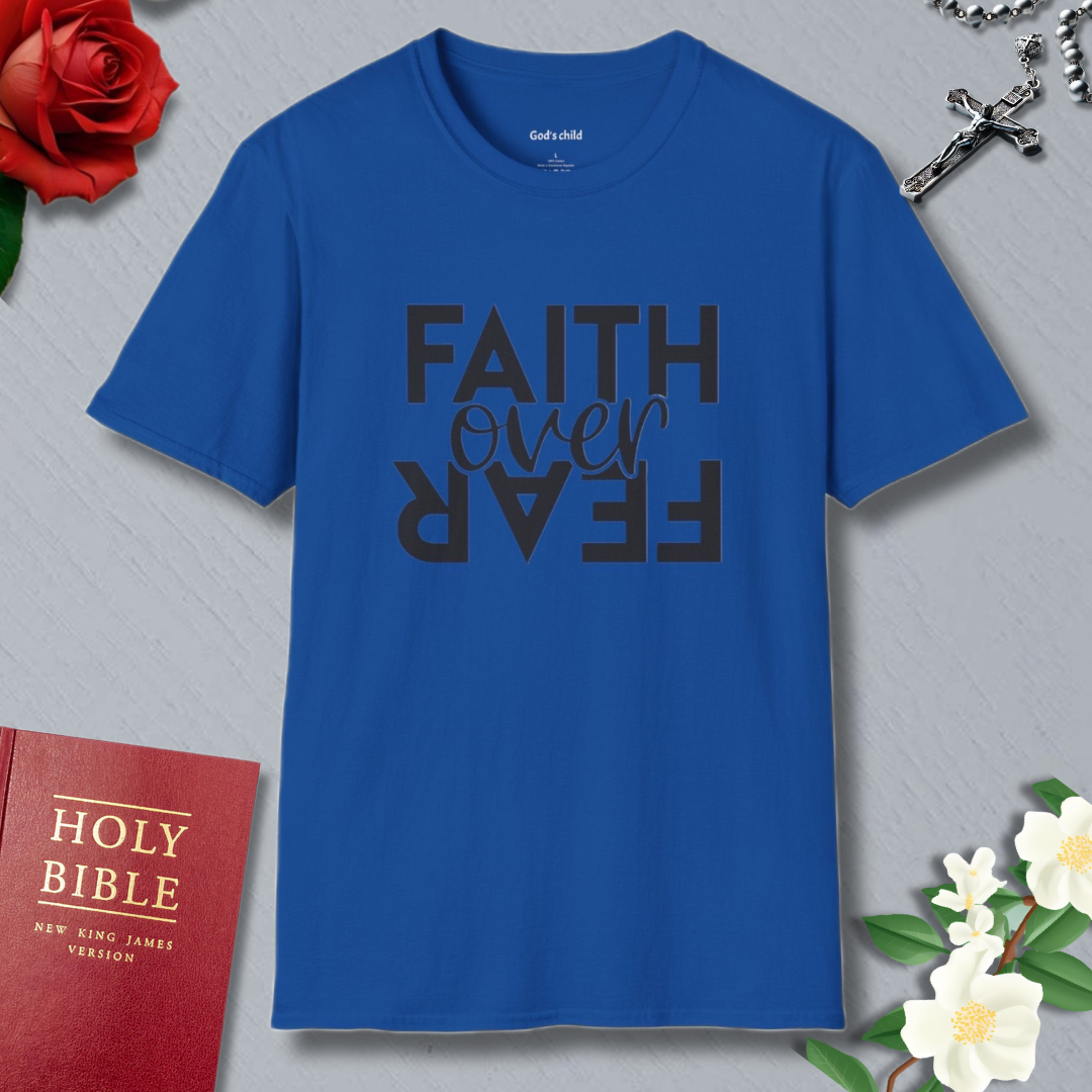 Faith Over Fear T-Shirt