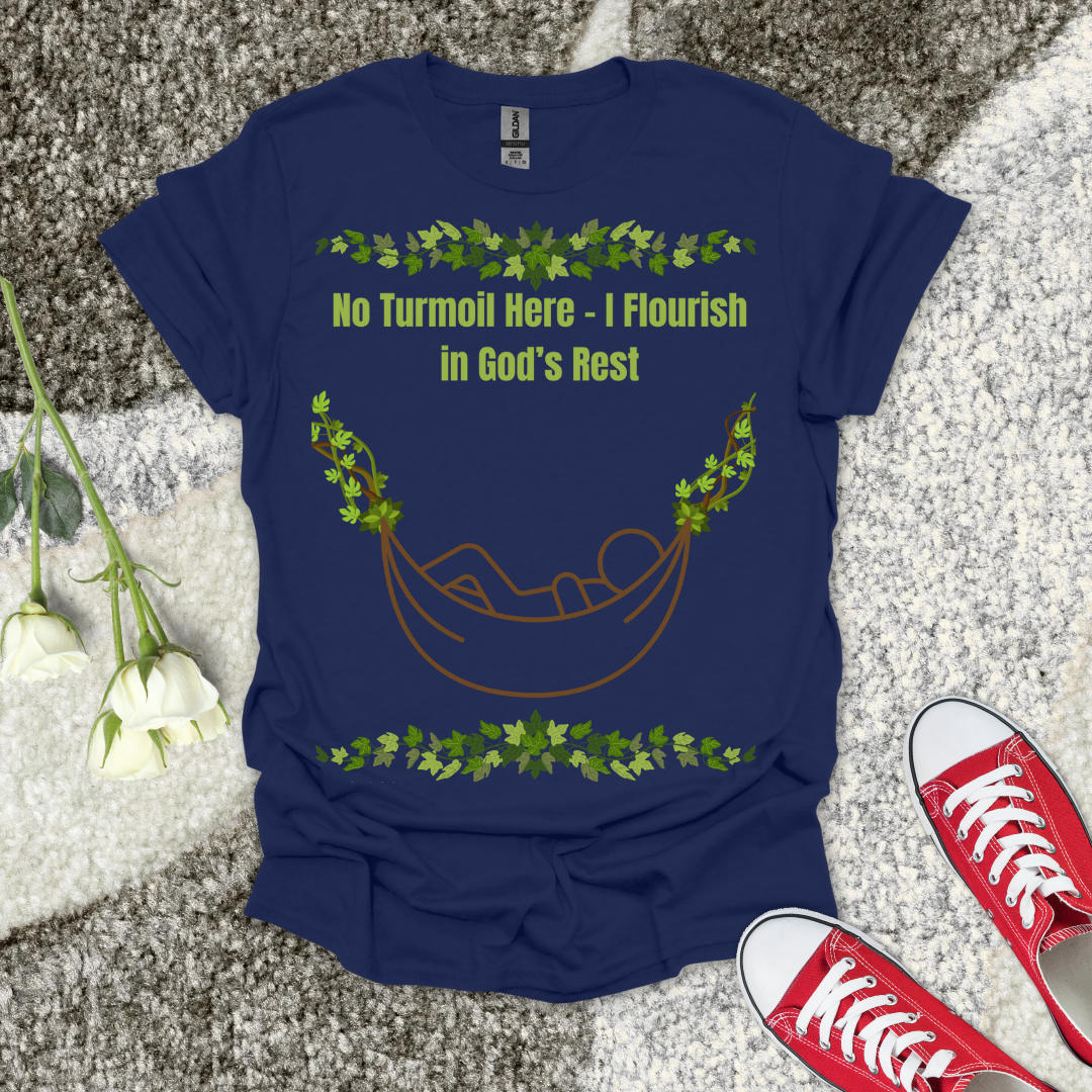 I Flourish in God's Rest - Christian T-Shirt – Faith Graphic Tee
