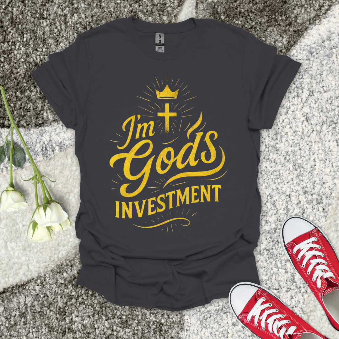I'm God's Investment - Christian T-Shirt – Faith Graphic Tee