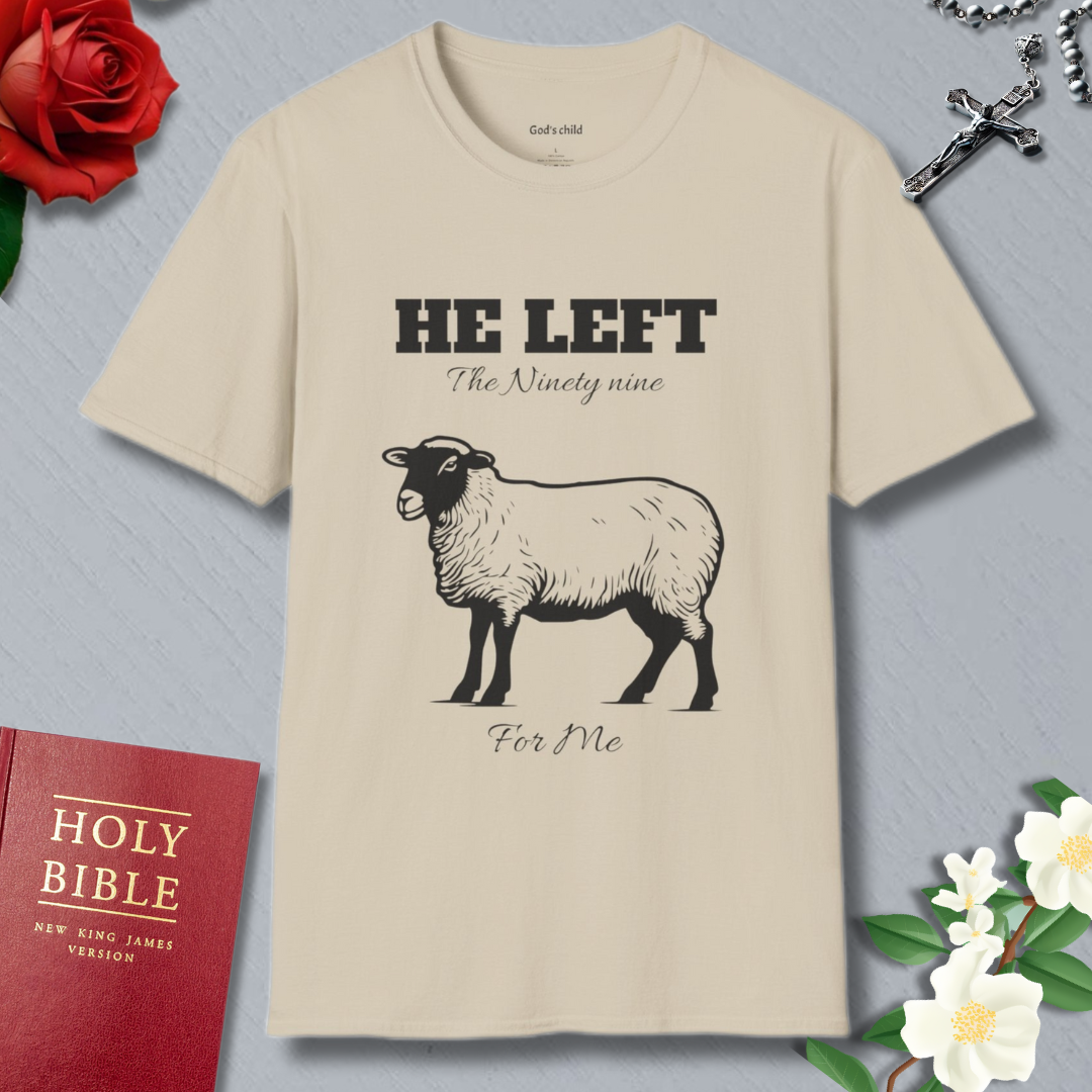 He Left the Ninety nine T-shirt