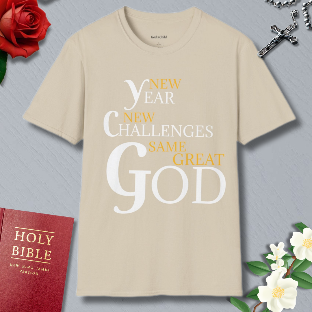 New Year New Challenges Same Great God