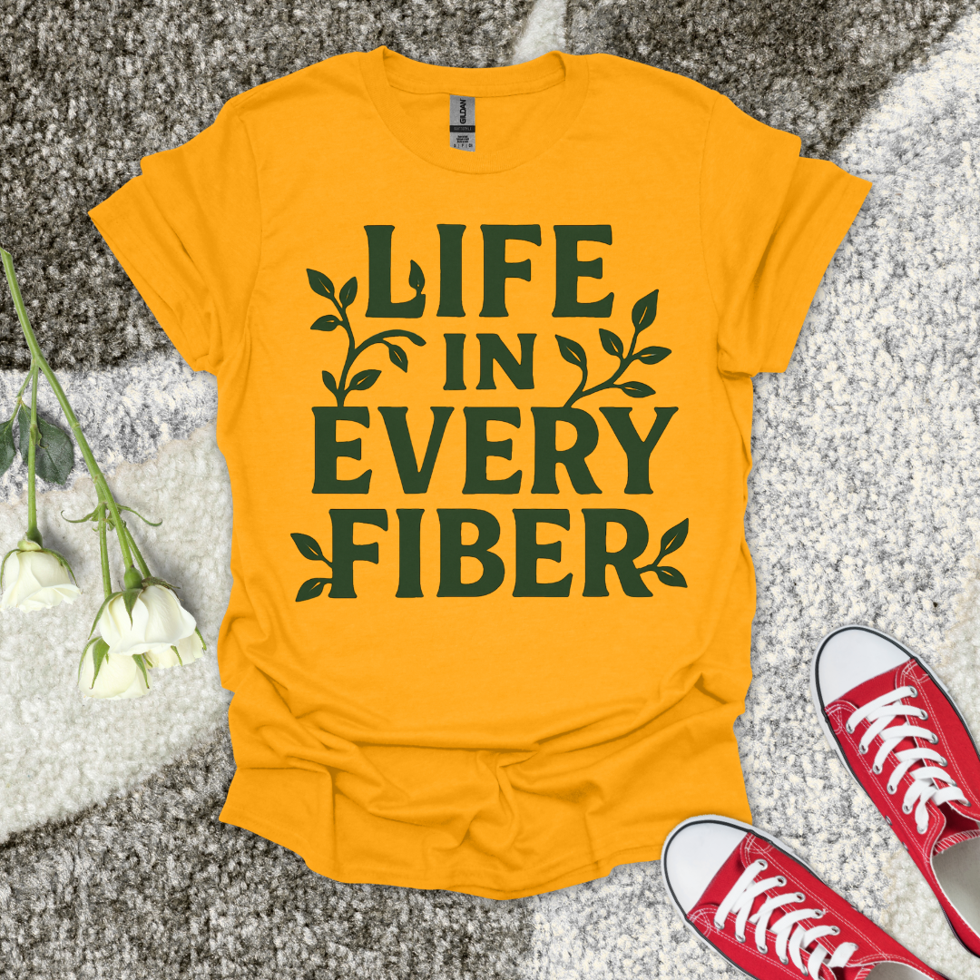 Life In Every Fiber Christian T-Shirt – Faith Graphic Tee
