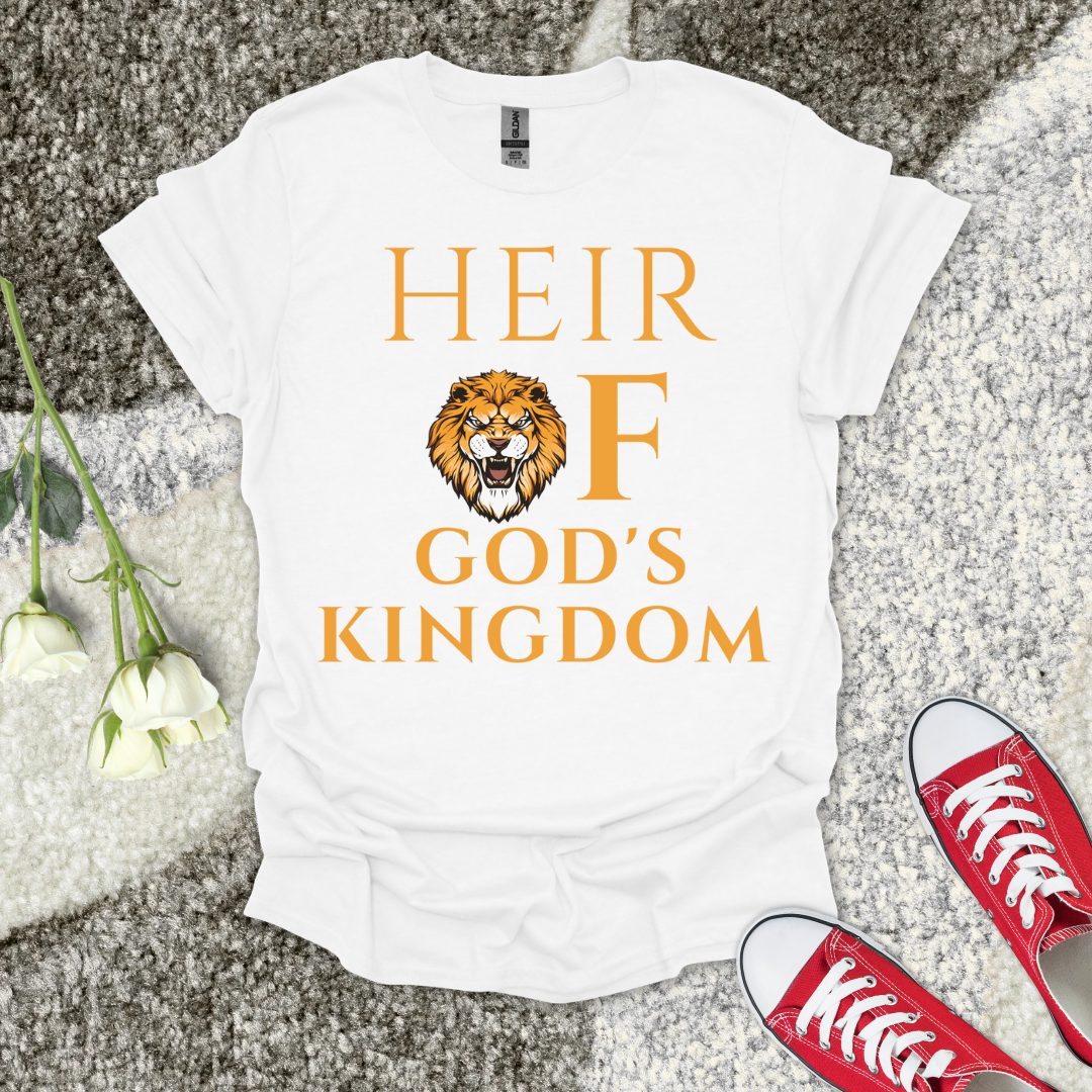 Heir of God's Kingdom - Christian T-Shirt – Faith Graphic Tee