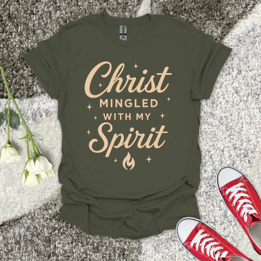 Christ Mingled With My Spirit Christian T-Shirt – Faith Graphic Tee