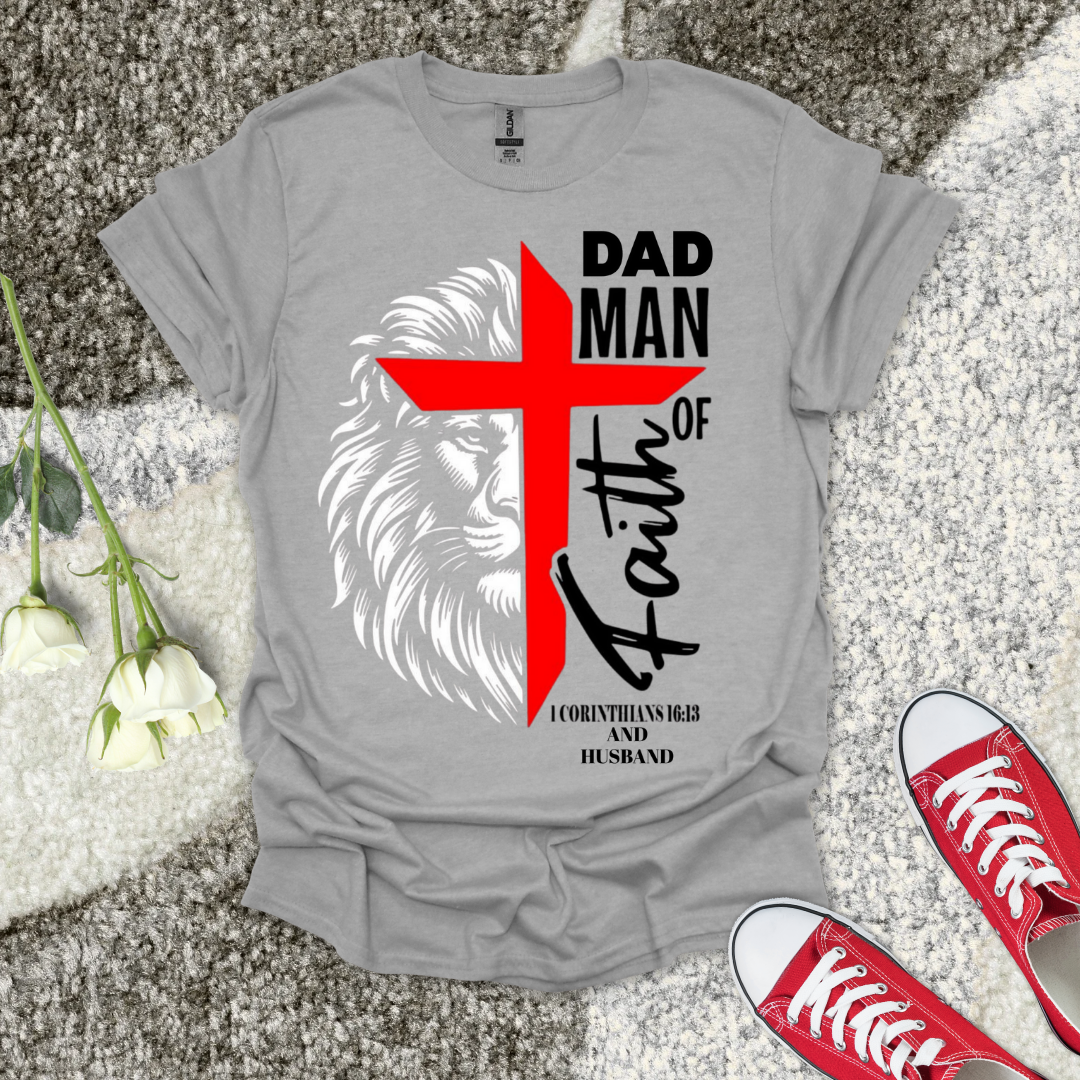 Dad of Faith – Christian Father’s Day T‑Shirt Gift