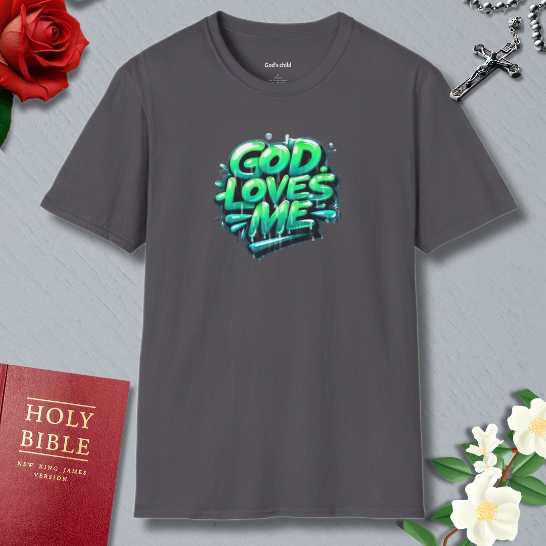 'God Loves Me' T-shirt