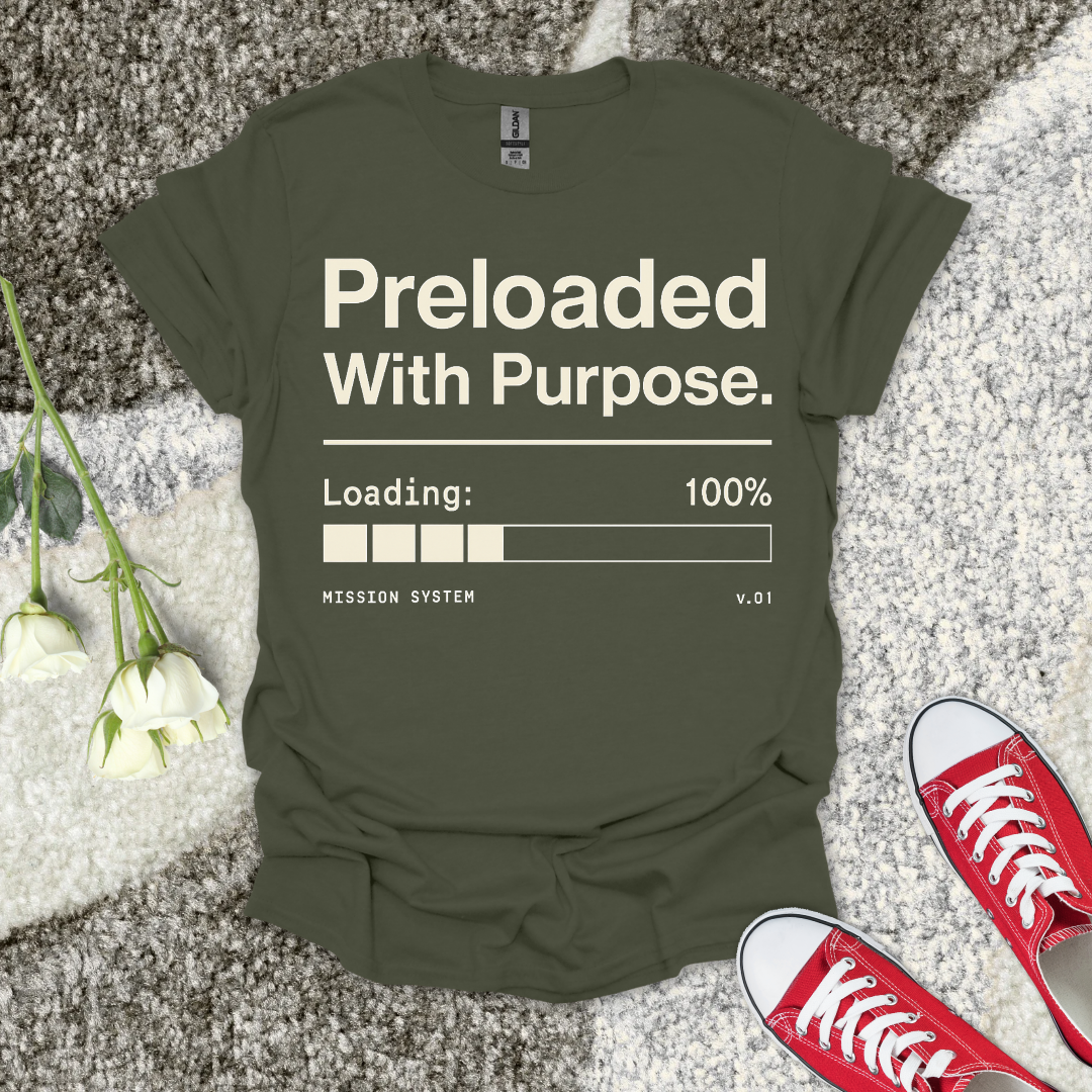 Preloaded With Purpose Christian T-Shirt – Faith Graphic Tee