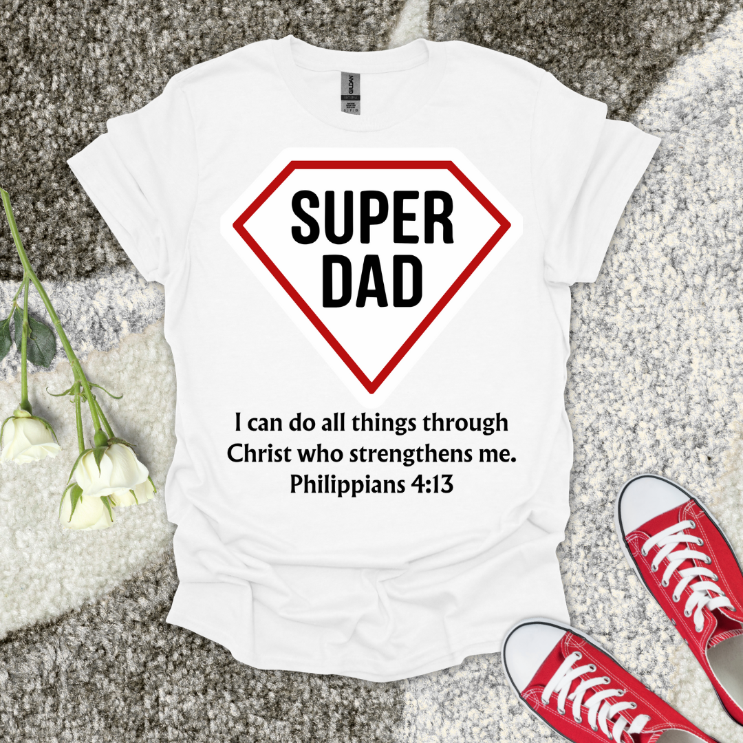 Super Dad 2 – Christian Father’s Day T‑Shirt Gift
