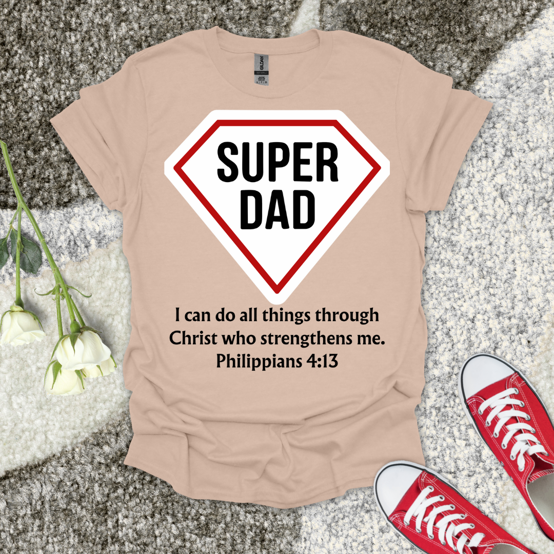 Super Dad 2 – Christian Father’s Day T‑Shirt Gift