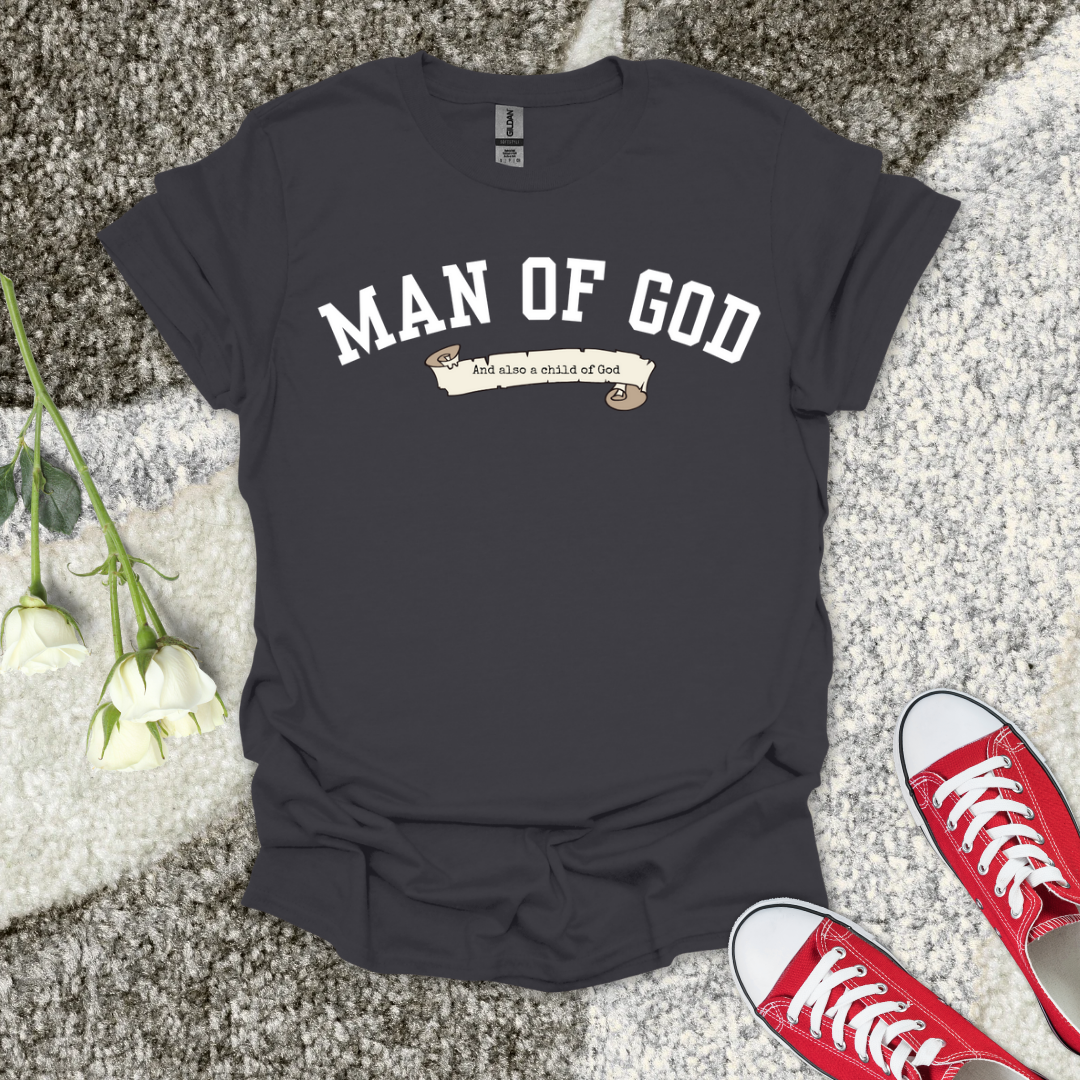 Man of God – Christian Father’s Day T‑Shirt Gift