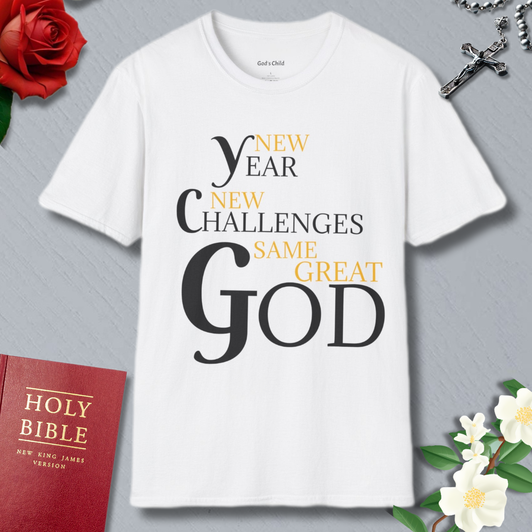 New Year New Challenges Same Great God