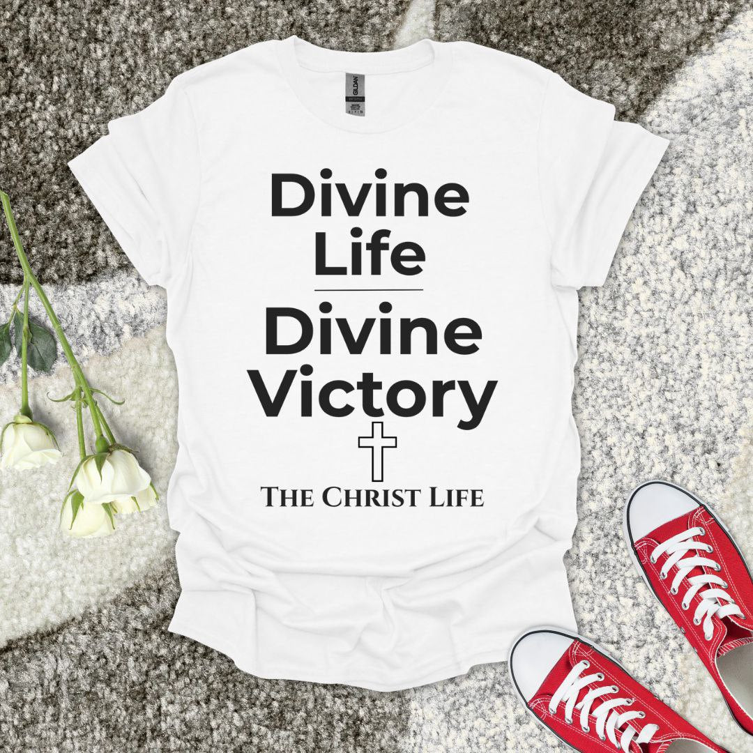 Divine Life - Christian T-Shirt – Faith Graphic Tee