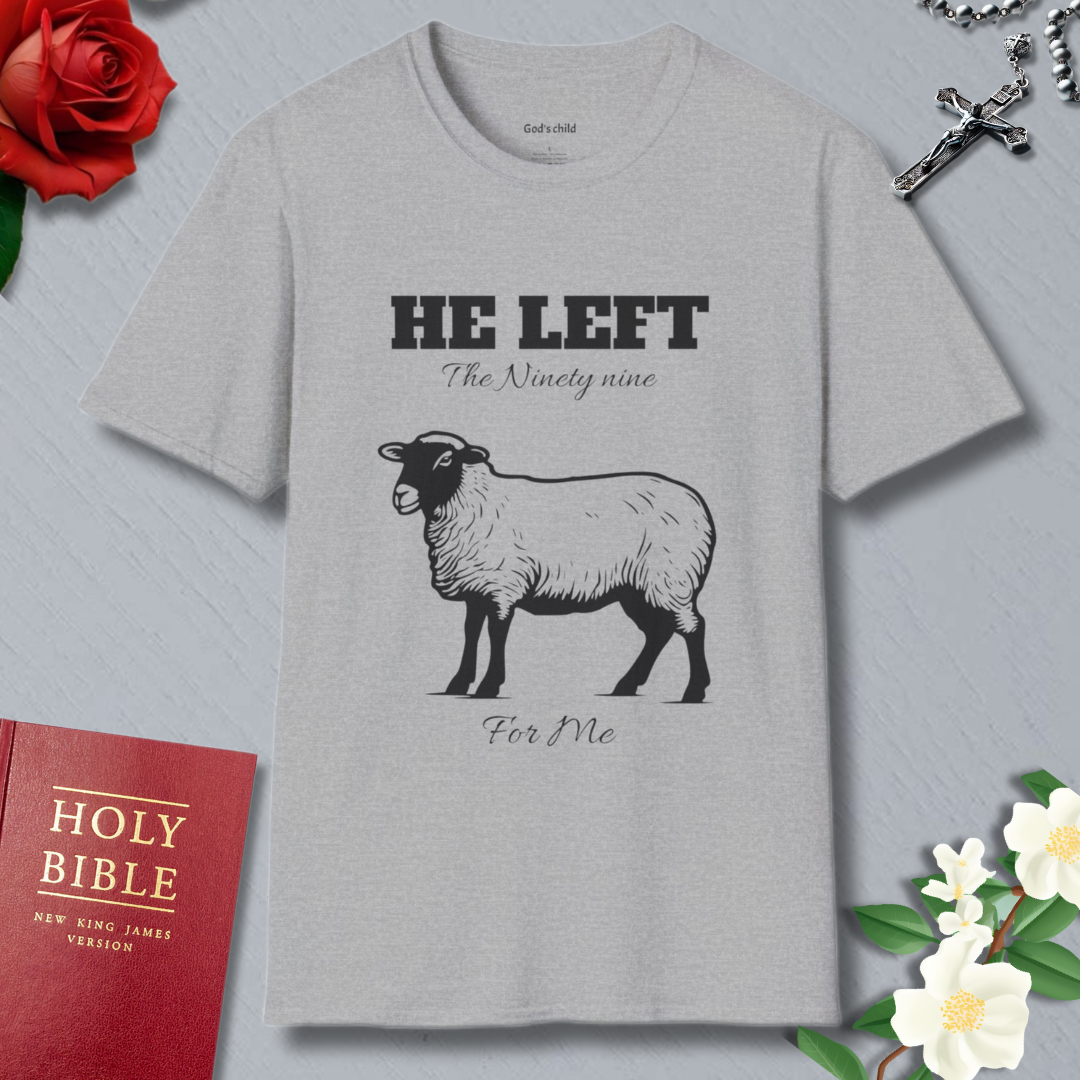 He Left the Ninety nine T-shirt