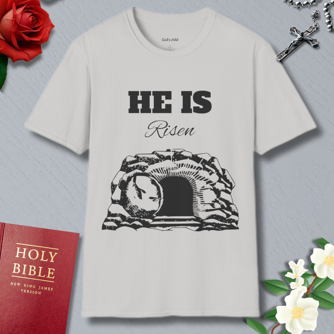 He Is Risen T-shirt