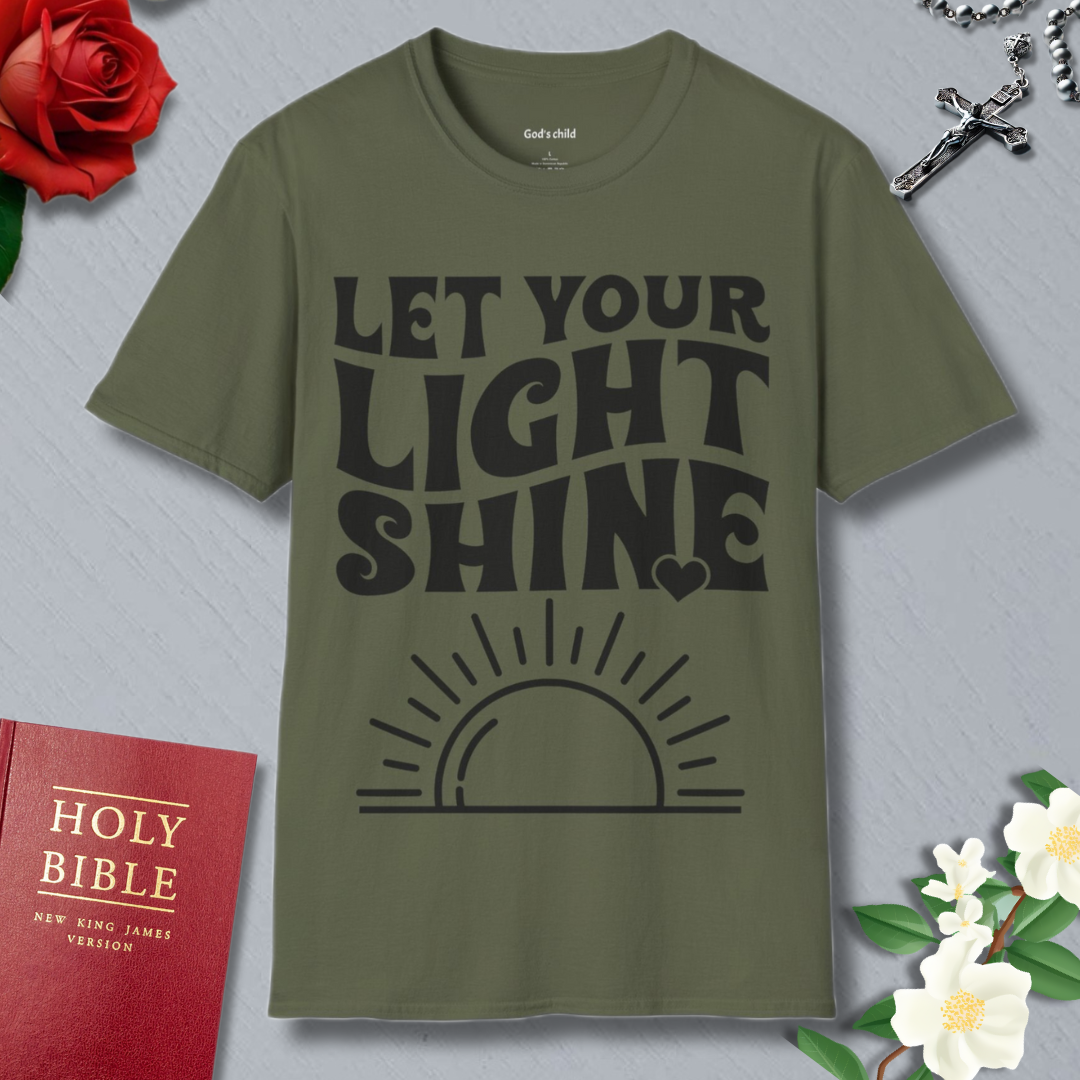 Let Your Light Shine  T-shirt