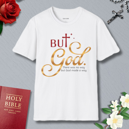 But God T-shirt