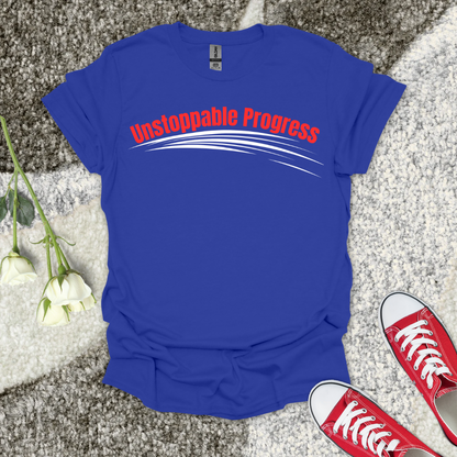 Unstoppable Progress - Christian T-Shirt – Faith Graphic Tee