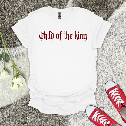 Child of the King - Christian T-Shirt – Faith Graphic Tee