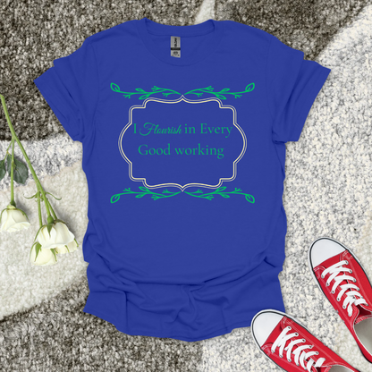 I Flourish - Christian T-Shirt – Faith Graphic Tee