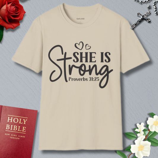 She Is Strong T-shirt