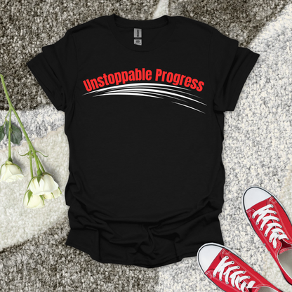 Unstoppable Progress - Christian T-Shirt – Faith Graphic Tee
