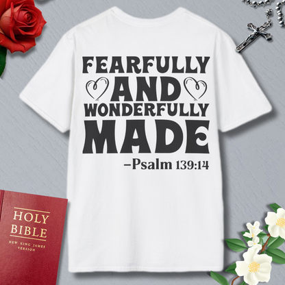 FEARFULLY AND WONDERFULLY MADE 5 T-shirt