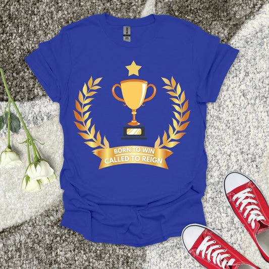 Born To Win - Christian T-Shirt – Faith Graphic Tee