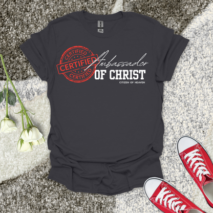 Ambassador of Christ - Christian T-Shirt – Faith Graphic Tee