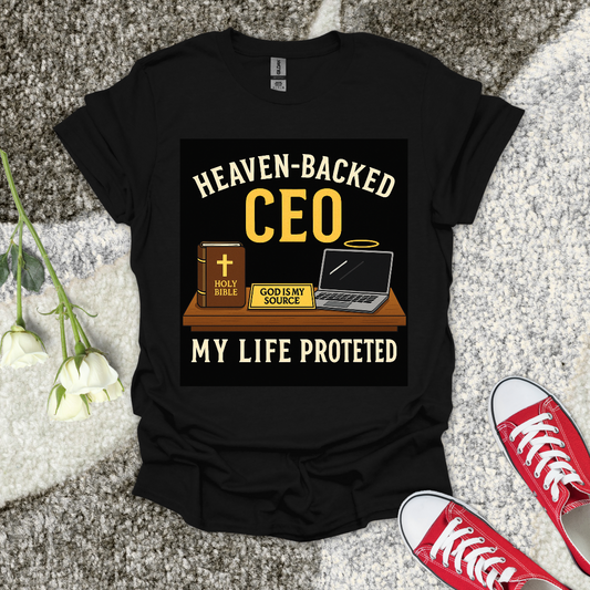 Heaven - Backed CEO - Christian T-Shirt – Faith Graphic Tee