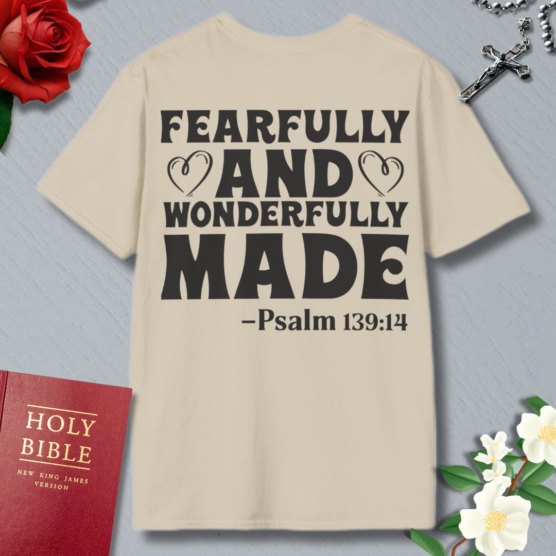 FEARFULLY AND WONDERFULLY MADE 5 T-shirt