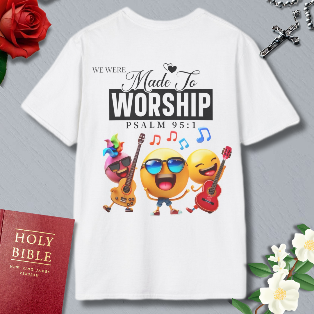 Made to Worship 3 T-shirt