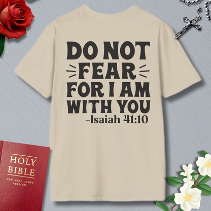 FEAR NOT T-shirt