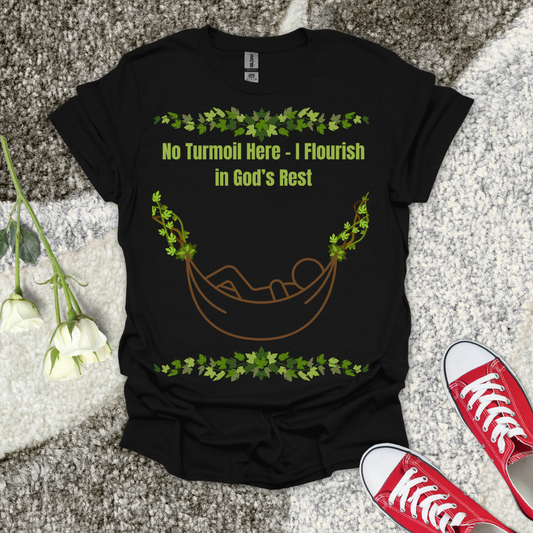 I Flourish in God's Rest - Christian T-Shirt – Faith Graphic Tee