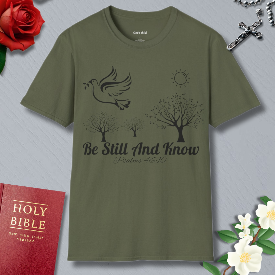Be Still And Know 2 T-shirt