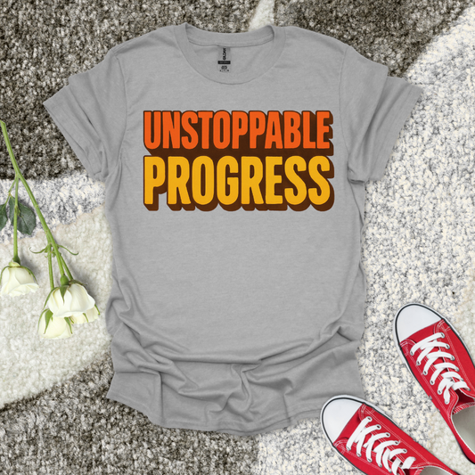 Unstoppable Progress 2 Christian T-Shirt – Faith Graphic Tee