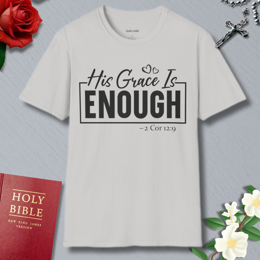Grace is enough T-shirt