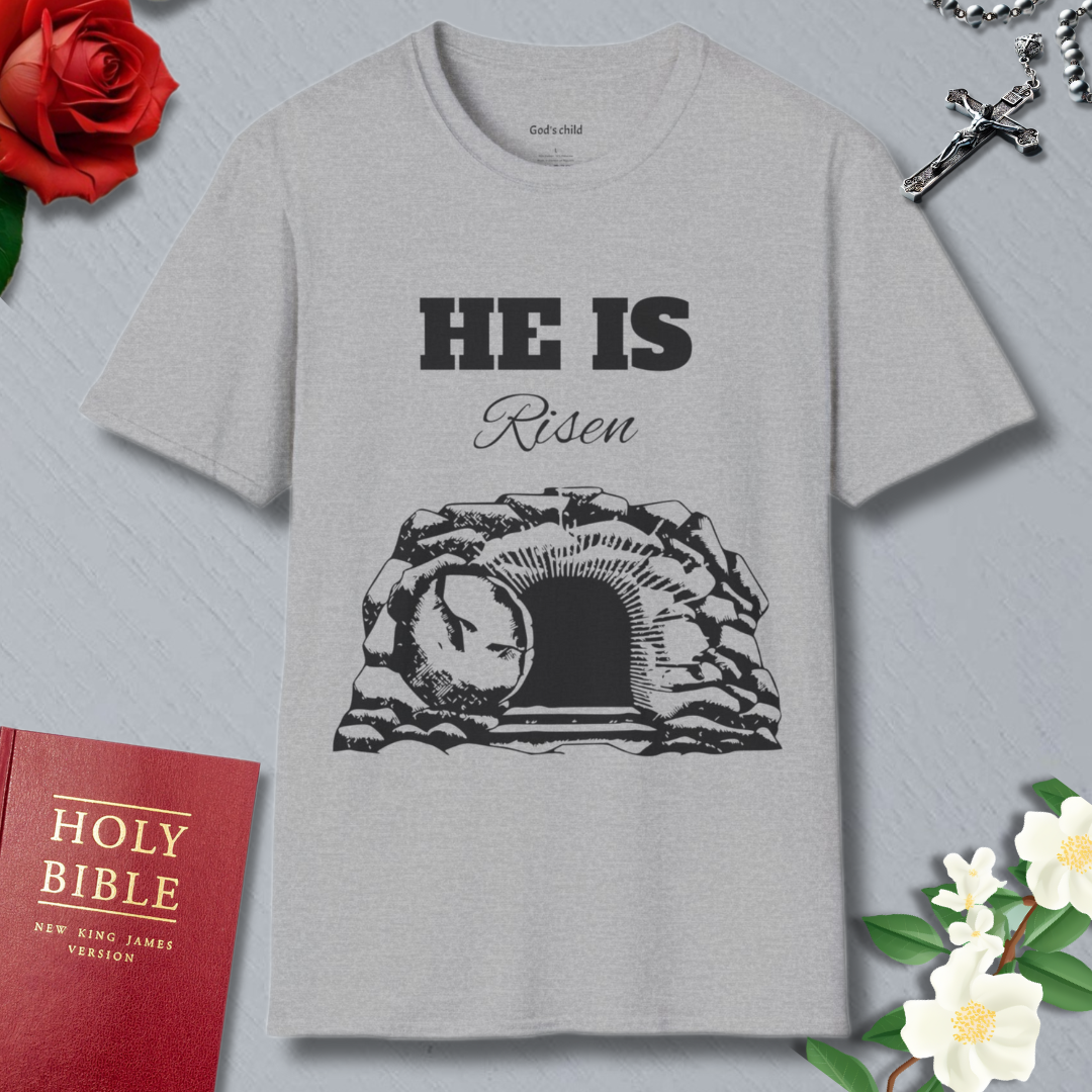 He Is Risen T-shirt