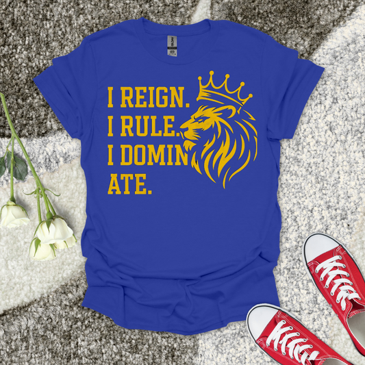 I Reign - Christian T-Shirt – Faith Graphic Tee