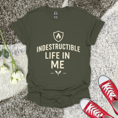 Indestructable life in me Christian T-Shirt – Faith Graphic Tee