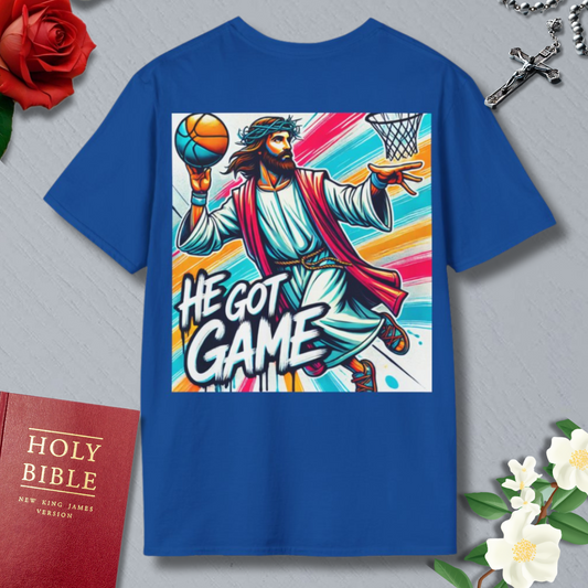 He Got Game T-Shirt
