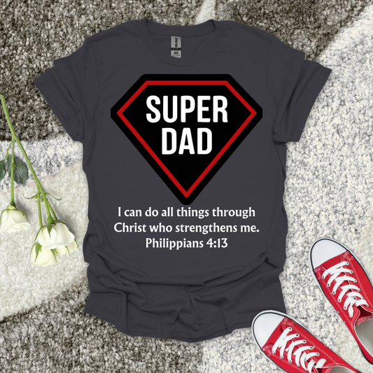 Super Dad 2 – Christian Father’s Day T‑Shirt Gift