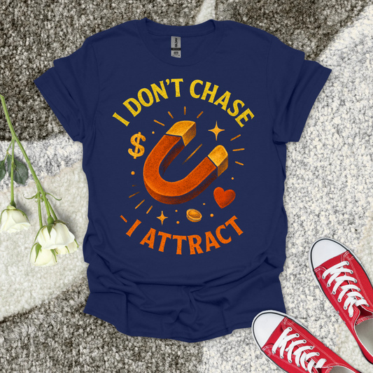 I Attract - Christian T-Shirt – Faith Graphic Tee