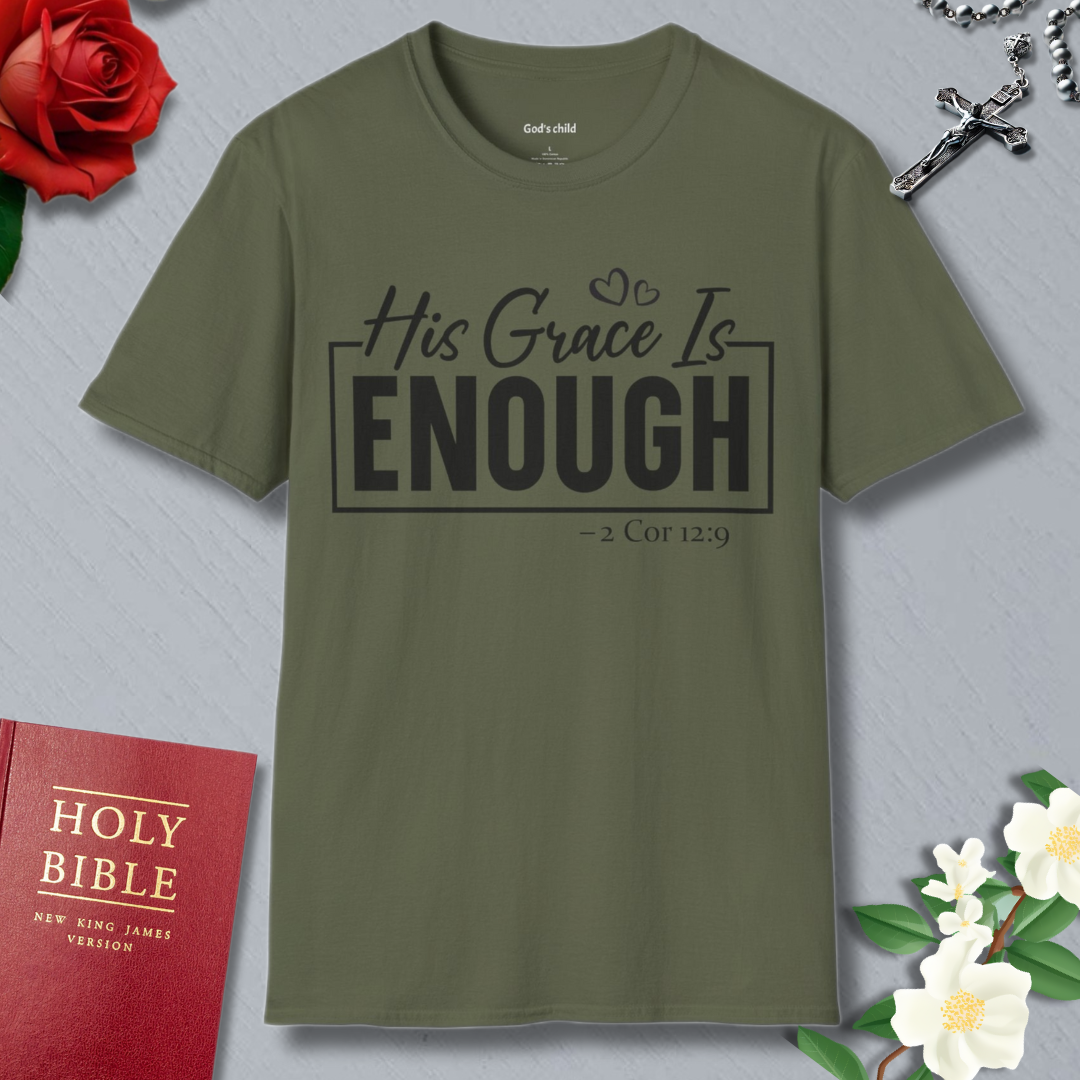 Grace is enough T-shirt