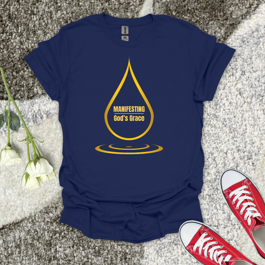 Manifesting God's grace - Christian T-Shirt – Faith Graphic Tee