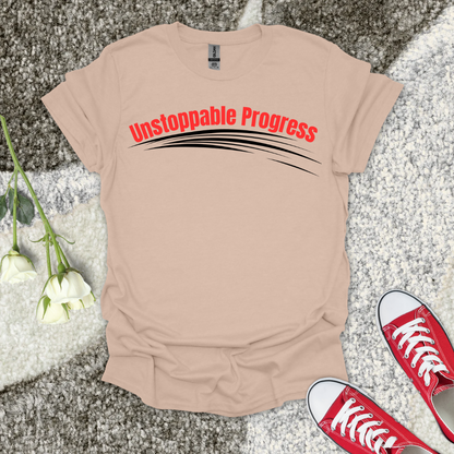 Unstoppable Progress - Christian T-Shirt – Faith Graphic Tee